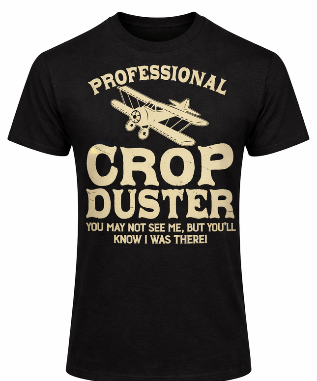 Professional Crop Duster T-Shirt