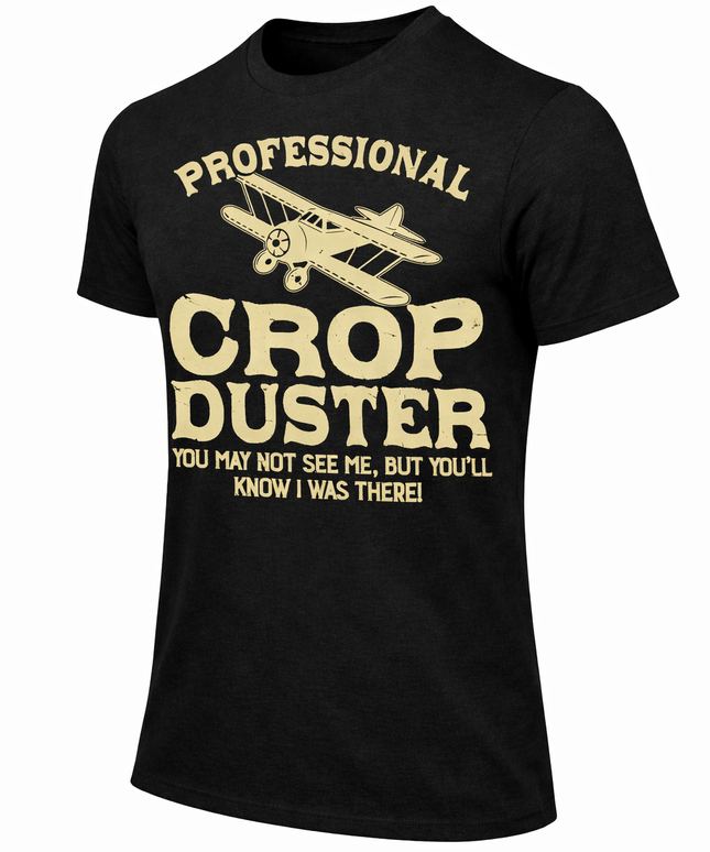 Professional Crop Duster T-Shirt